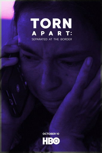 Watch Torn Apart: Separated at the Border 2019 poster