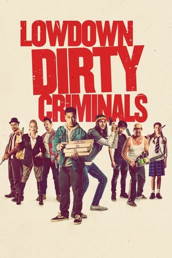 Watch Lowdown Dirty Criminals 2020 poster