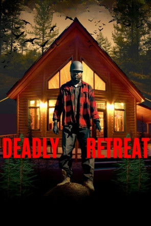Watch Deadly Retreat 2025 poster