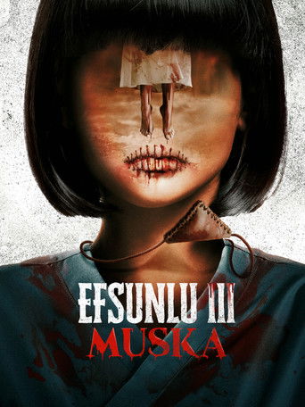 Watch Efsunlu 3: Muska 2023 poster