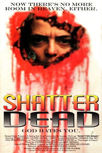 Watch Shatter Dead 1994 poster
