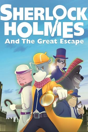 Watch Sherlock Holmes and the Great Escape 2019 poster
