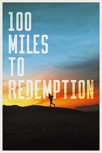 Watch 100 Miles to Redemption 2022 poster