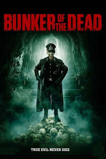 Watch Bunker of the Dead 2016 poster