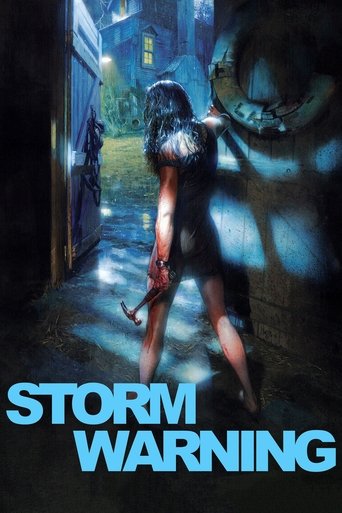 Watch Storm Warning 2007 poster