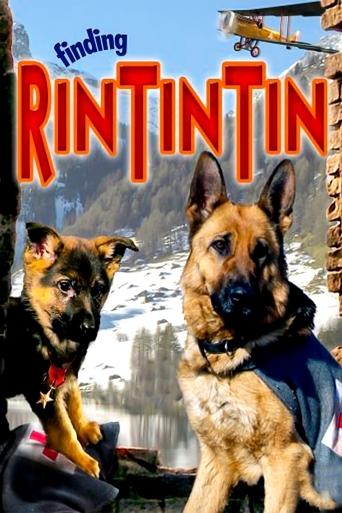 Watch Finding Rin Tin Tin 2007 poster