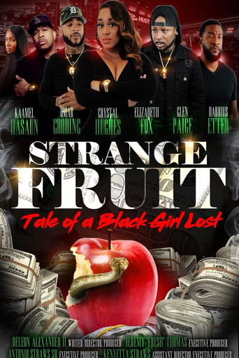 Watch Strange Fruit: Tale Of A Black Girl Lost 2021 poster