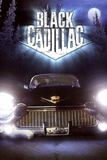 Watch Black Cadillac 2003 poster