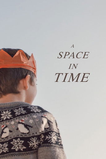 Watch A Space in Time 2021 poster