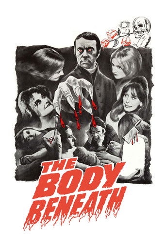 Watch The Body Beneath 1970 poster
