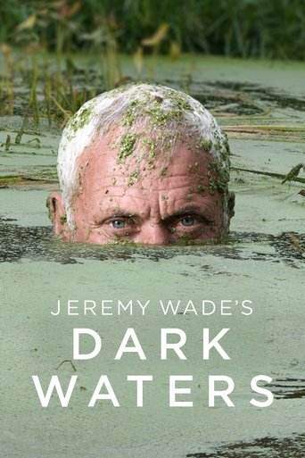 Watch Jeremy Wade's Dark Waters 2019 poster