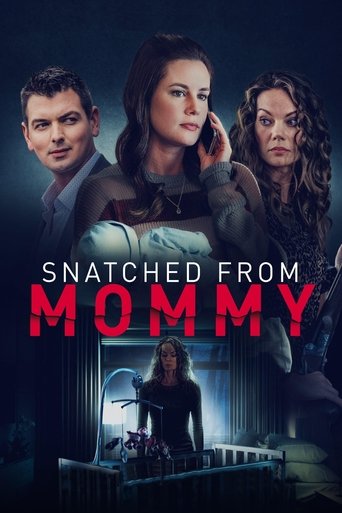 Watch Snatched from Mommy 2021 poster