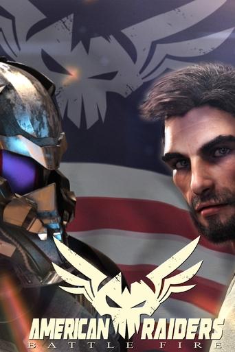 Watch American Raiders Battle Fire 2022 poster
