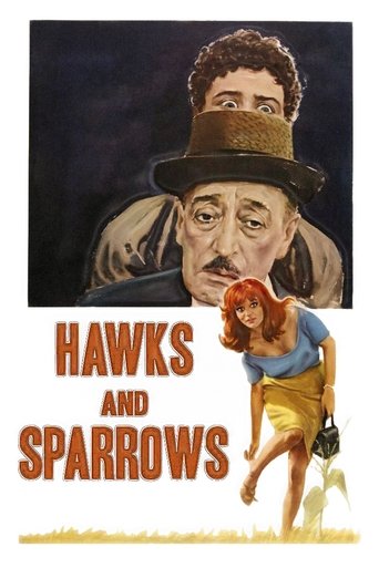 Watch The Hawks and the Sparrows 1966 poster