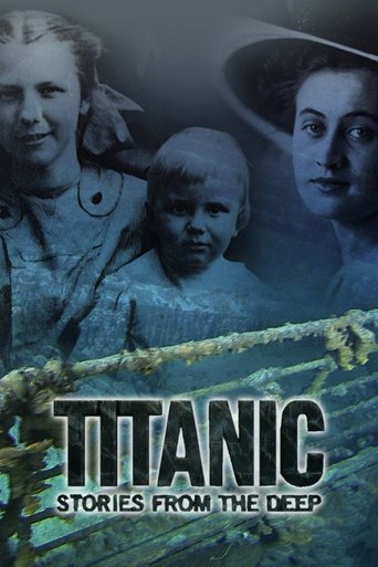Watch Titanic: Stories from the Deep 2019 poster