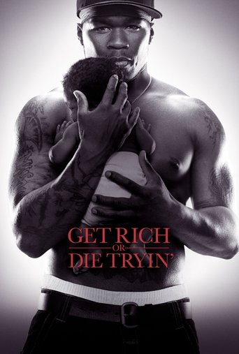 Watch Get Rich or Die Tryin' 2005 poster
