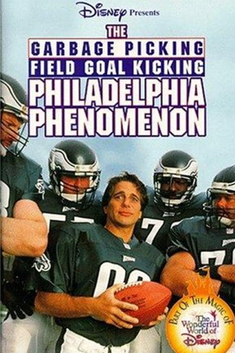 Watch The Garbage Picking Field Goal Kicking Philadelphia Phenomenon 1998 poster