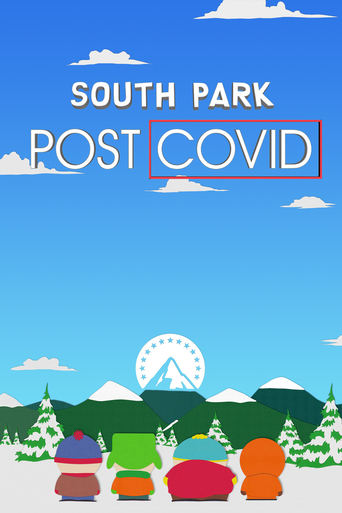 Watch South Park: Post COVID 2021 poster