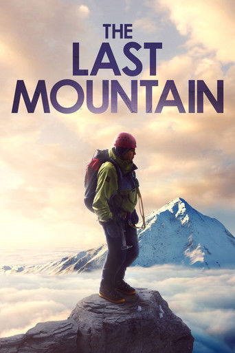 Watch The Last Mountain 2022 poster