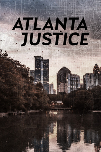 Watch Atlanta Justice 2020 poster