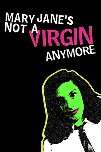 Watch Mary Jane's Not a Virgin Anymore 1998 poster