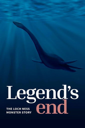 Watch Legend's End: The Loch Ness Monster Story 2021 poster