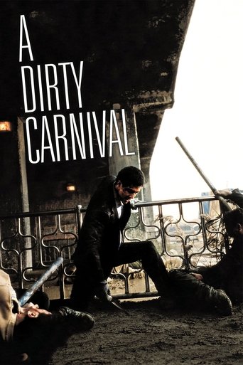 Watch A Dirty Carnival 2006 poster