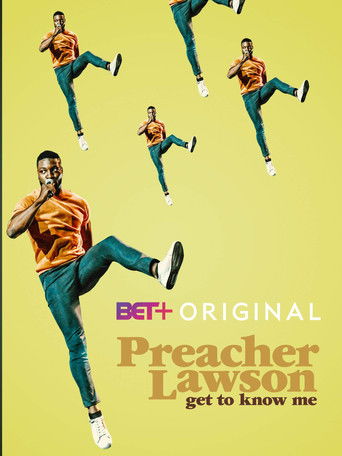 Watch Preacher Lawson: Get to Know Me 2019 poster