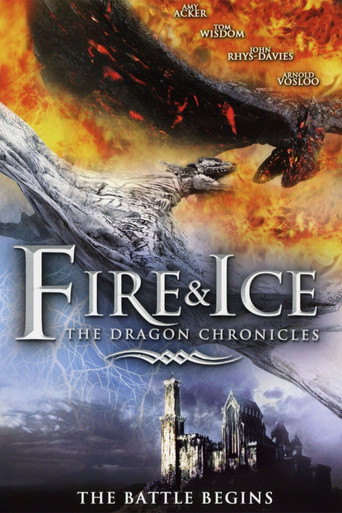 Watch Fire and Ice: The Dragon Chronicles 2008 poster