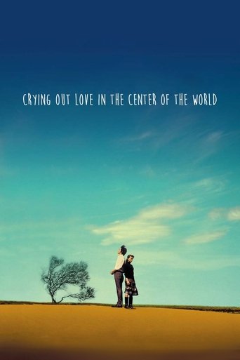 Watch Crying Out Love in the Center of the World 2004 poster