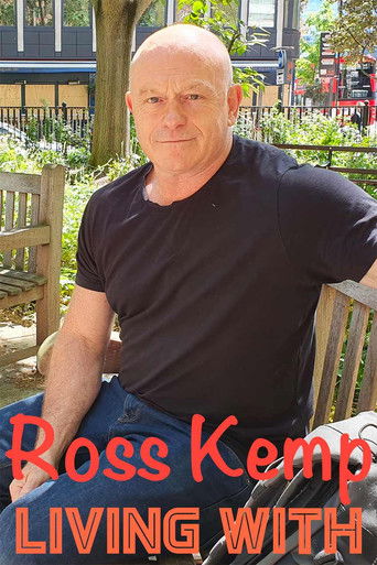 Watch Ross Kemp: Living with... 2019 poster