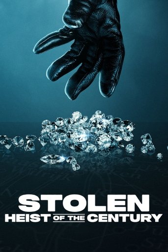 Watch Stolen: Heist of the Century 2025 poster