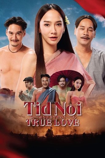 Watch Tid Noi: More Than True Love 2023 poster