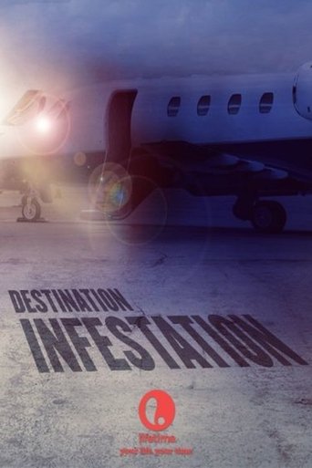 Watch Destination: Infestation 2007 poster