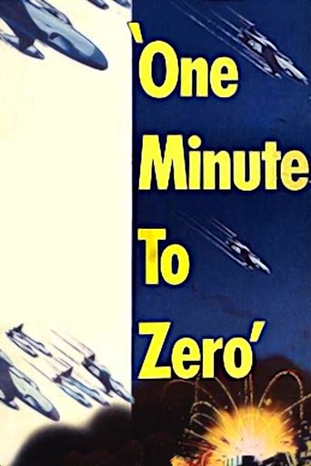 Watch One Minute to Zero 1952 poster