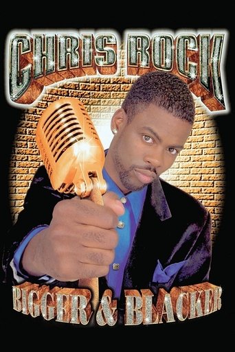 Watch Chris Rock: Bigger & Blacker 1999 poster