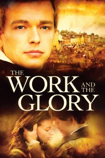 Watch The Work and the Glory 2004 poster
