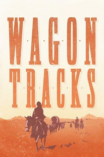 Watch Wagon Tracks 1919 poster