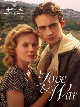 Watch In Love and War 2001 poster