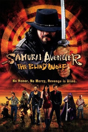 Watch Samurai Avenger: The Blind Wolf 2009 poster