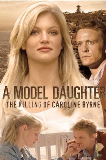 Watch A Model Daughter: The Killing of Caroline Byrne 2011 poster