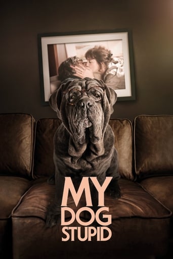 Watch My Dog Stupid 2019 poster