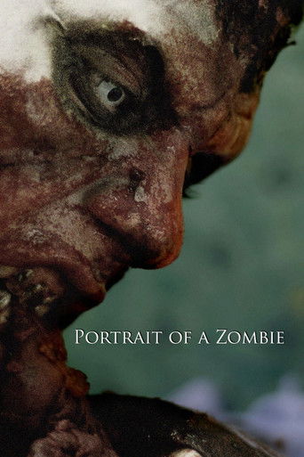 Watch Portrait of a Zombie 2012 poster
