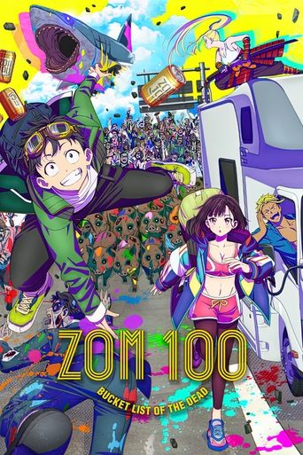 Watch Zom 100: Bucket List of the Dead 2023 poster
