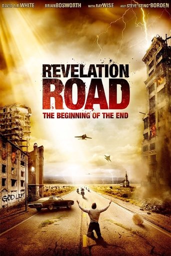 Watch Revelation Road: The Beginning of the End 2013 poster