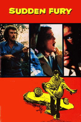 Watch Sudden Fury 1975 poster