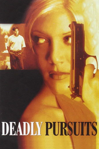 Watch Deadly Pursuits 1996 poster