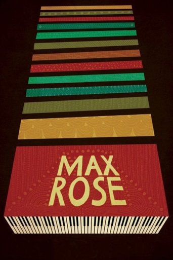 Watch Max Rose 2016 poster