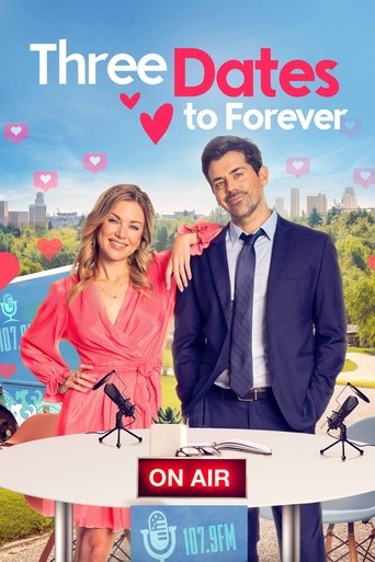 Watch Three Dates to Forever 2023 poster