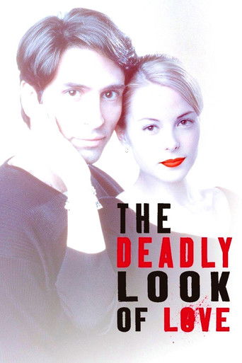 Watch The Deadly Look of Love 2000 poster
